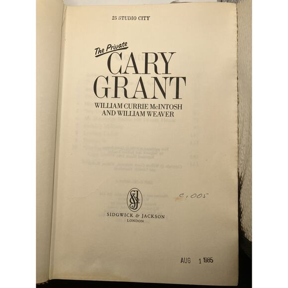 The Private Cary Grant by William Currie McIntoch &, William Weaver Hardback! - Picture 4 of 16